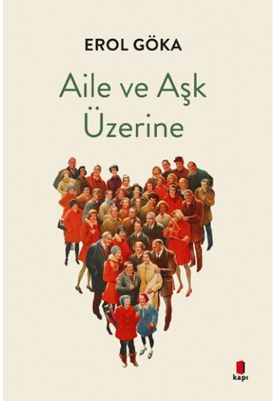 Aile ve Aşk Üzerine
