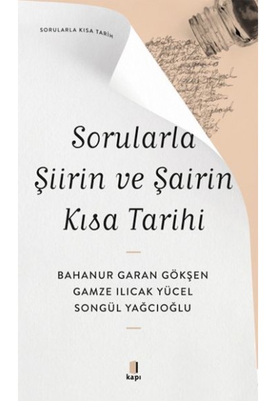 Sorularla Şiirin ve Şairin Kısa Tarihi