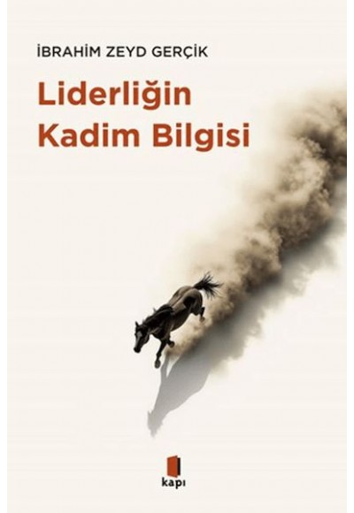 Liderliğin Kadim Bilgisi
