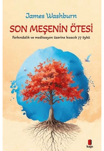 Son Meşenin Ötesi