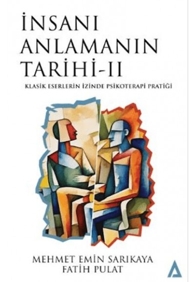 İnsanı Anlamanın Tarihi 2