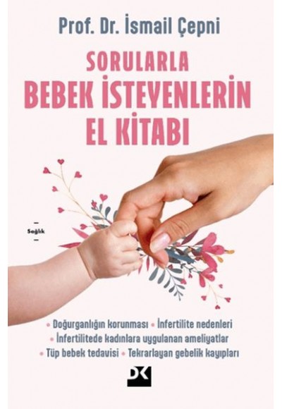 Sorularla Bebek İsteyenlerin El Kitabı