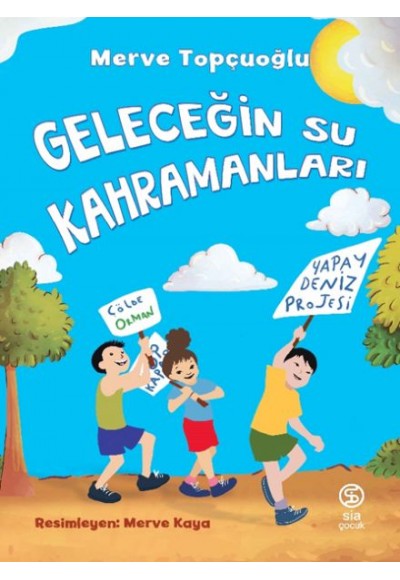 Geleceğin Su Kahramanları