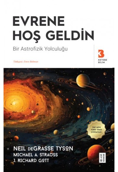Evrene Hoş Geldin