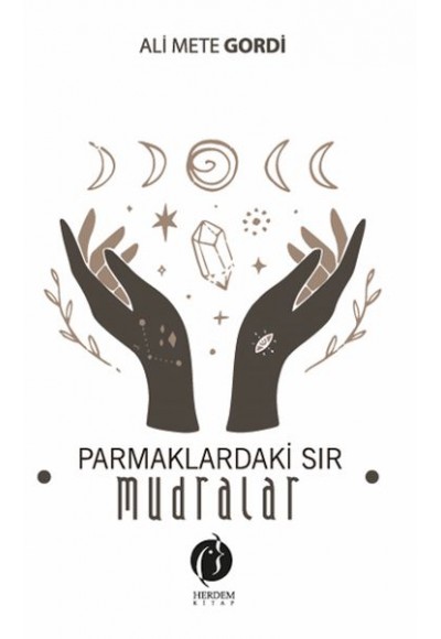 Parmaklardaki Sır – Mudralar