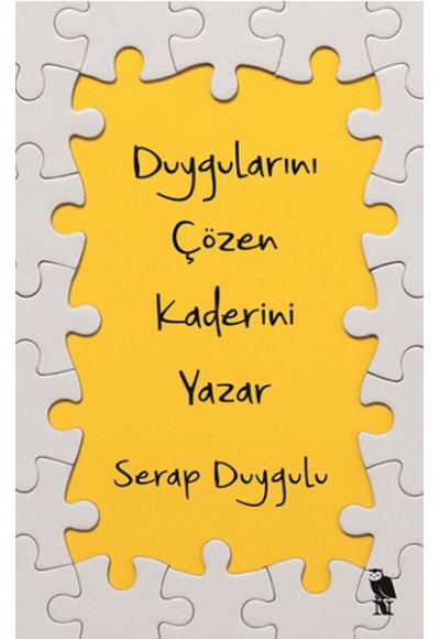 Duygularını Çözen Kaderini Yazar