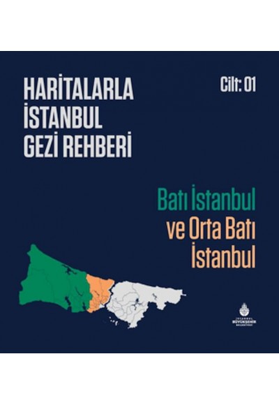 Haritalarla İstanbul Gezi Rehberi