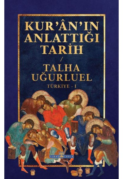 Kur’an’ın Anlattığı Tarih: Türkiye