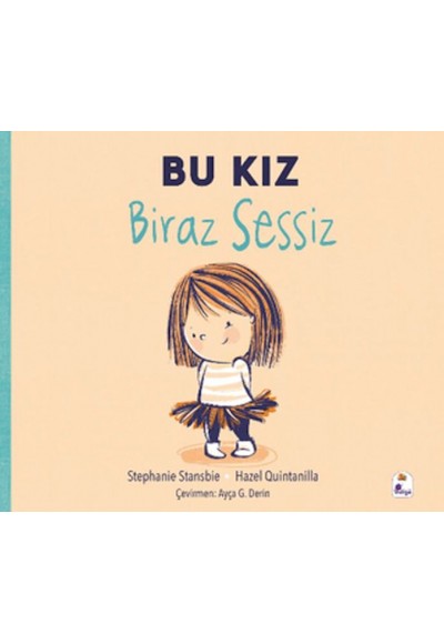 Bu Kız Biraz Sessiz