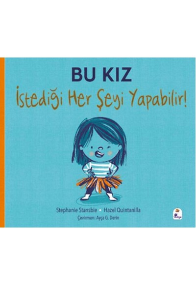 Bu Kız İstediği Her Şeyi Yapabilir!
