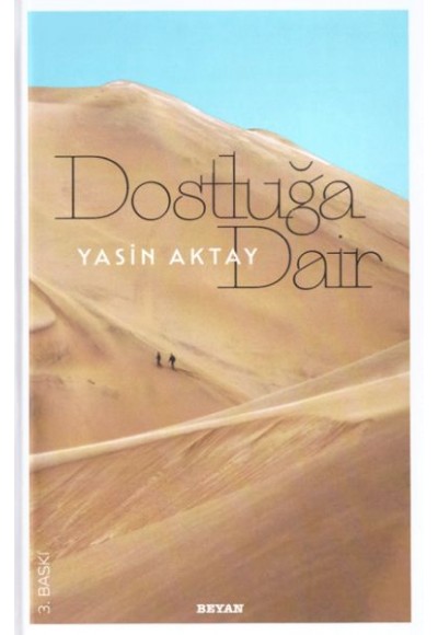 Dostluğa Dair (Ciltli)