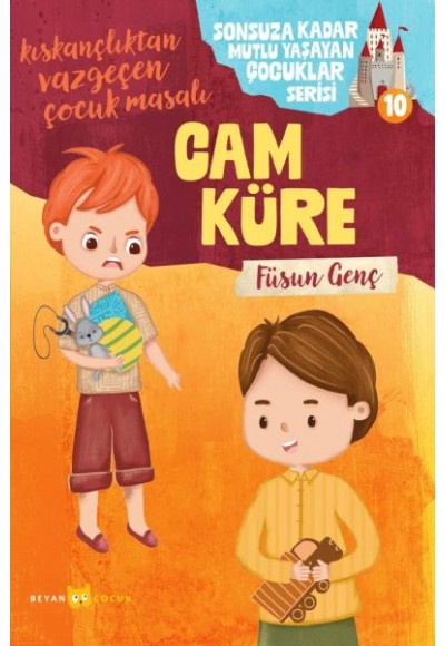 Sonsuza Kadar Mutlu Yaşayan Çocuklar Serisi- 10 Cam Küre