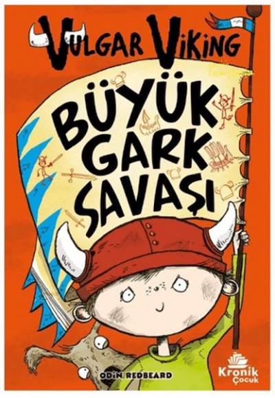 Vulgar Viking 6 Büyük Gark Savaşı