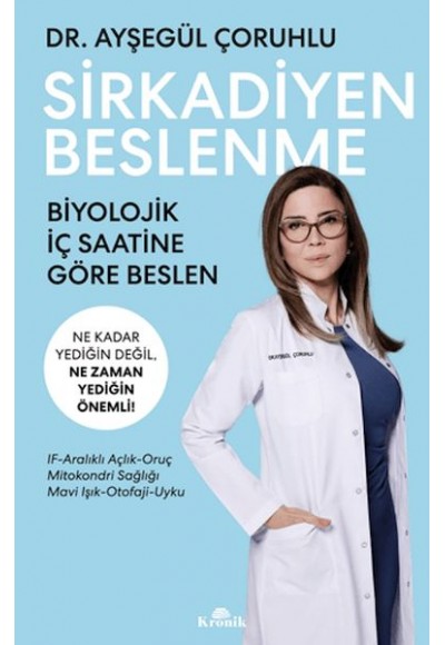Sirkadiyen Beslenme Ne Kadar Yediğin Değil, Ne Zaman Yediğin Önemli!