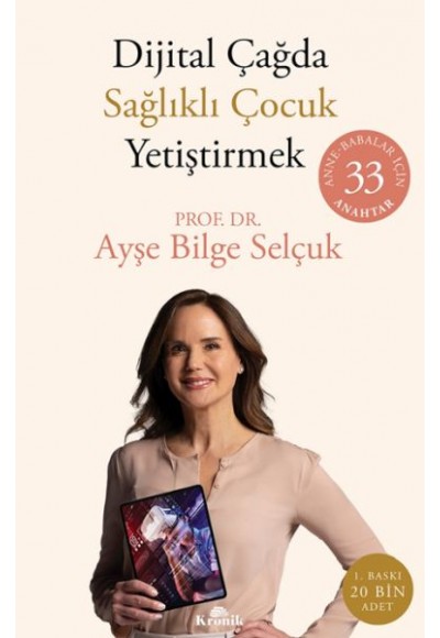 Dijital Çağda Sağlıklı Çocuk Yetiştirmek