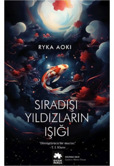Sıradışı Yıldızların Işığı