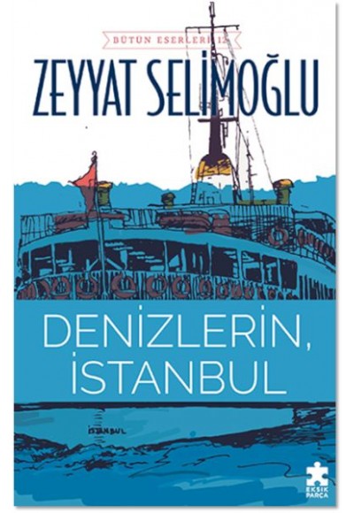 Denizlerin, İstanbul