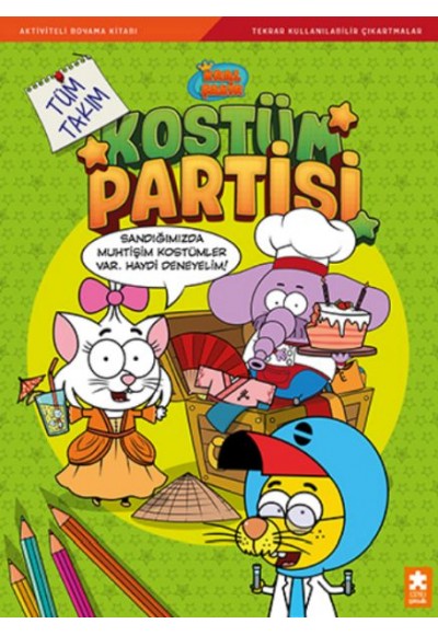 Kral Şakir Kostüm Partisi - Tüm Takım