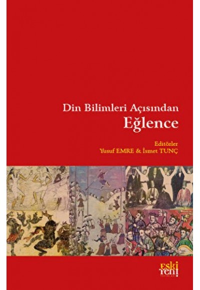 Din Bilimleri Açısından Eğlence