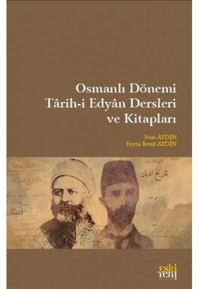 Osmanlı Dönemi Tarih-i Edyan Dersleri Ve Kitapları