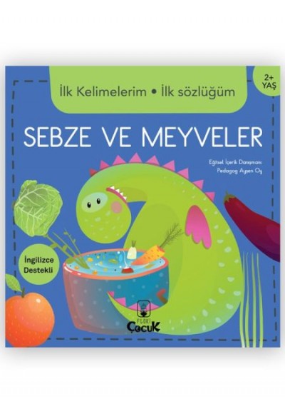 İlk Kelimelerim İlk Sözlüğüm Sebze Ve Meyveler