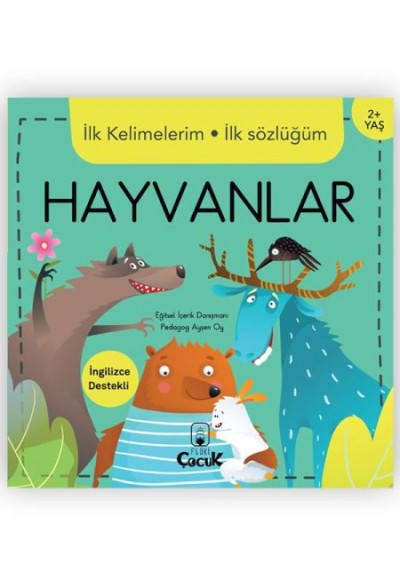 İlk Kelimelerim İlk Sözlüğüm Hayvanlar