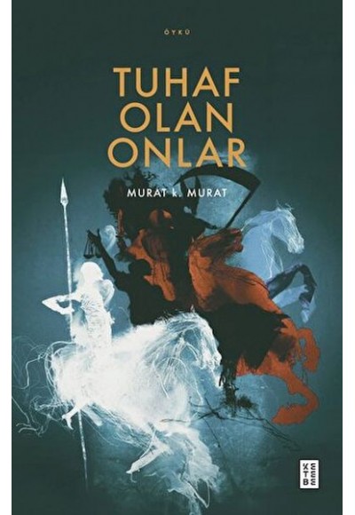 Tuhaf Olan Onlar