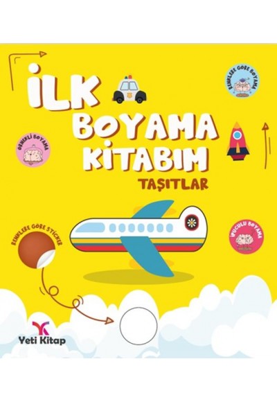 İlk Boyama Kitabım Taşıtlar