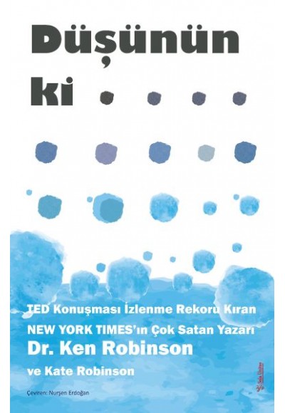 Düşünün ki…