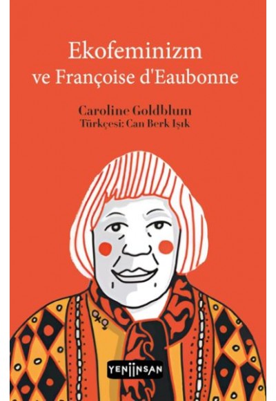Ekofeminizm ve Françoise d’Eaubonne