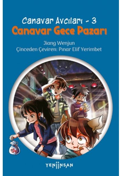Canavar Avcıları -3 Canavar Gece Pazarı