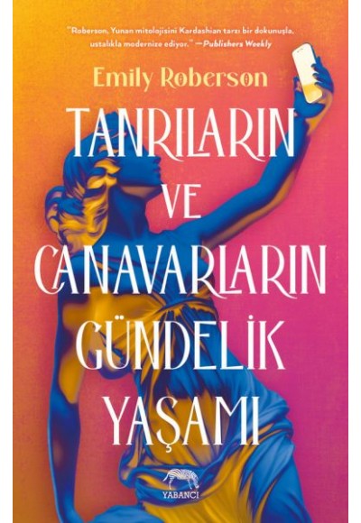 Tanrıların ve Canavarların Gündelik Yaşamı