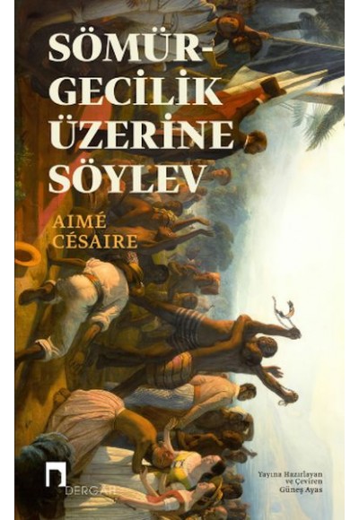 Sömürgecilik Üzerine Söylev