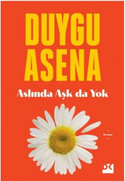 Aslında Aşk Da Yok