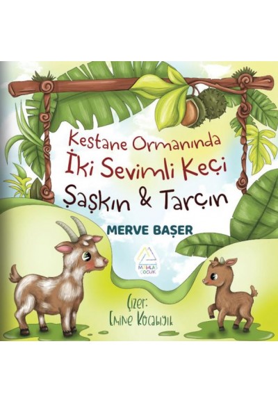 Kestane Ormanında İki Sevimli Keçi: Şaşkın ve Tarçın