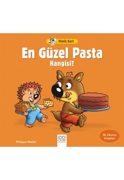 Minik Kurt En Güzel Pasta Hangisi - İlk Okuma Kitapları