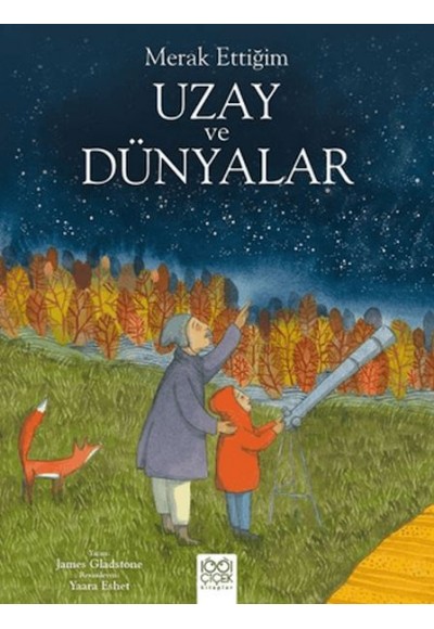 Merak Ettiğim Uzay ve Dünyalar