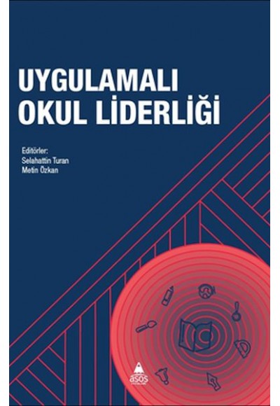 Uygulamalı Okul Liderliği