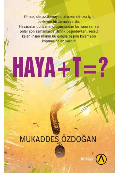 Haya+t=?