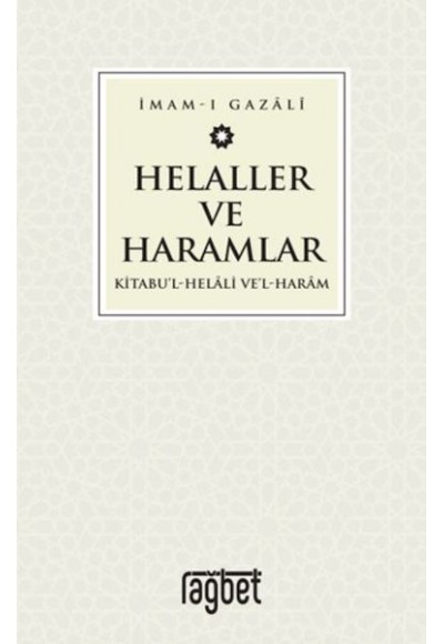 Helaller ve Haramlar - Kitabu’l-Helali Ve’l-Haram