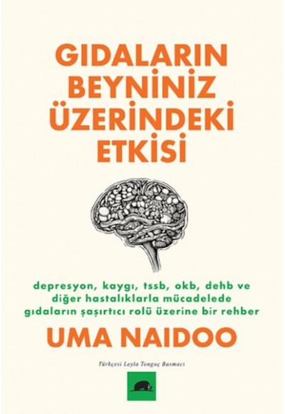 Gıdaların Beyniniz Üzerindeki Etkisi
