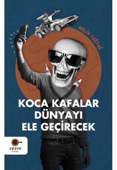 Koca Kafalar Dünyayı Ele Geçirecek
