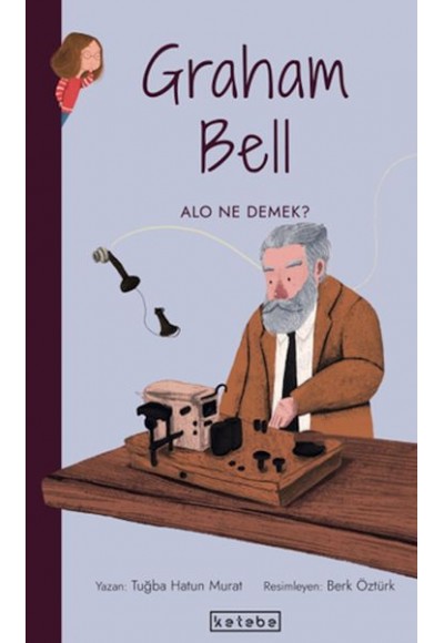 Parlak Fikirler-Graham Bell