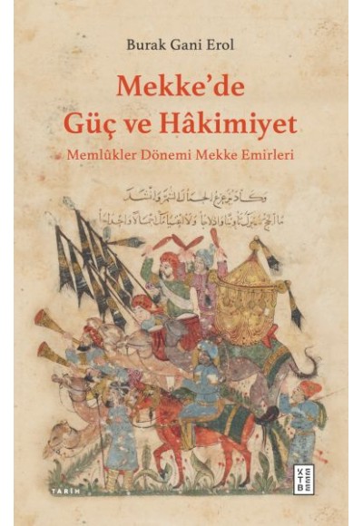 Mekke’de Güç ve Hâkimiyet