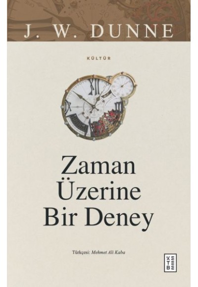 Zaman Üzerine Bir Deney