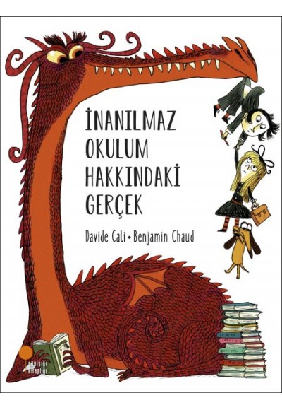 İnanılmaz Okulum Hakkındaki Gerçek