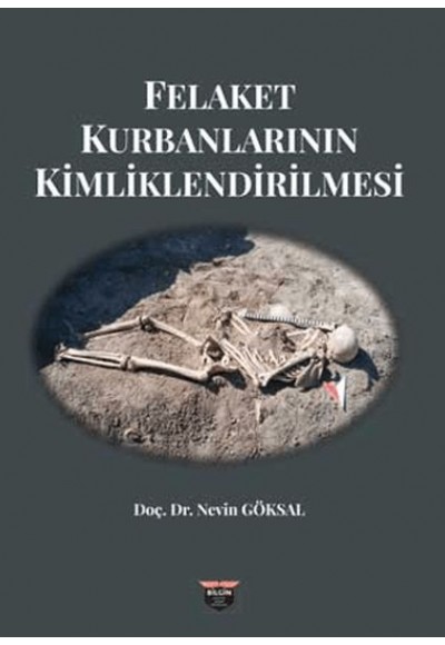 Felaket Kurbanlarının Kimliklendirilmesi