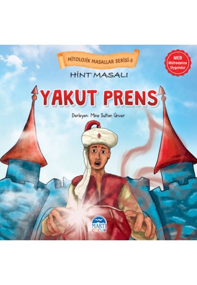 Mitolojik Masallar Serisi – Hint Masalı Yakut Prens