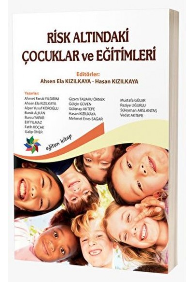Risk Altındaki Çocuklar ve Eğitimleri