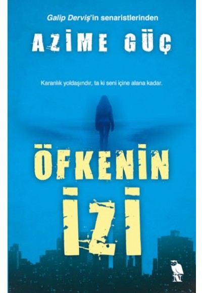 Öfkenin İzi